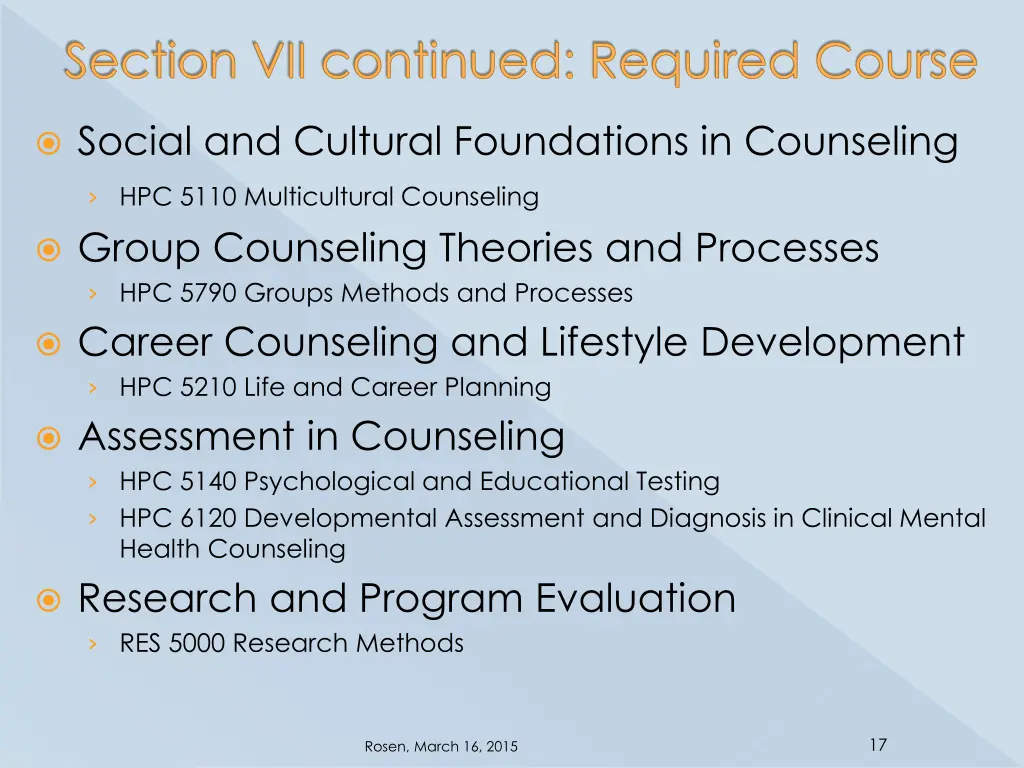 section vii continued required course