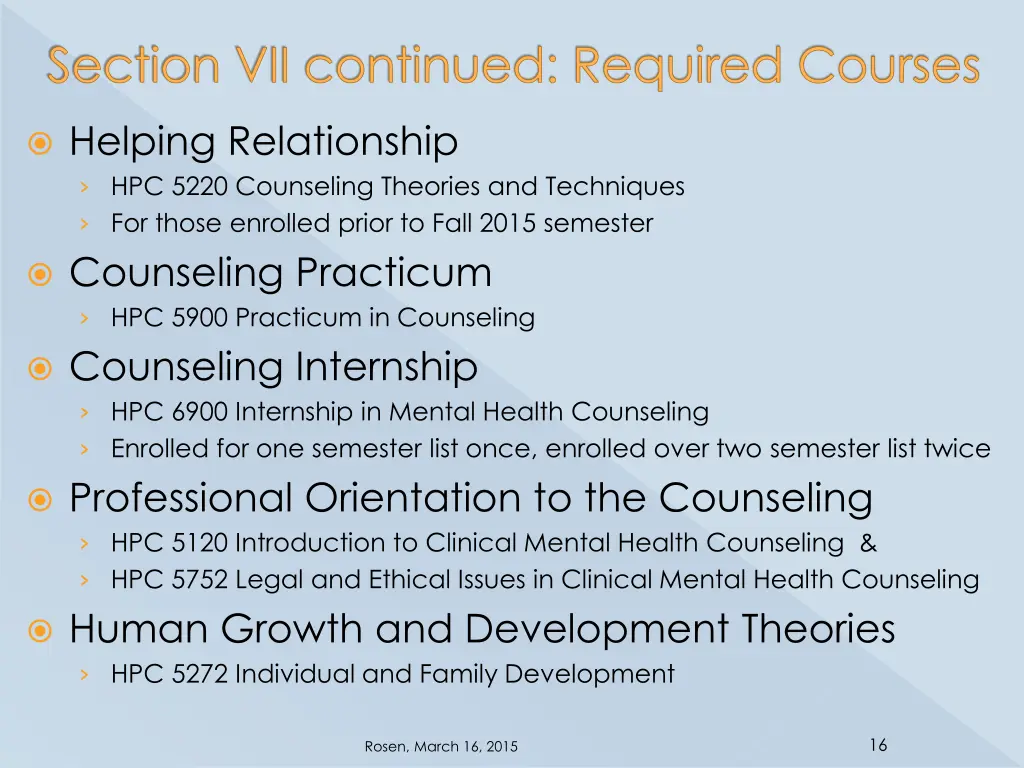 section vii continued required courses