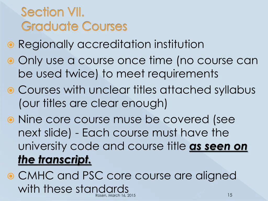 section vii graduate courses regionally
