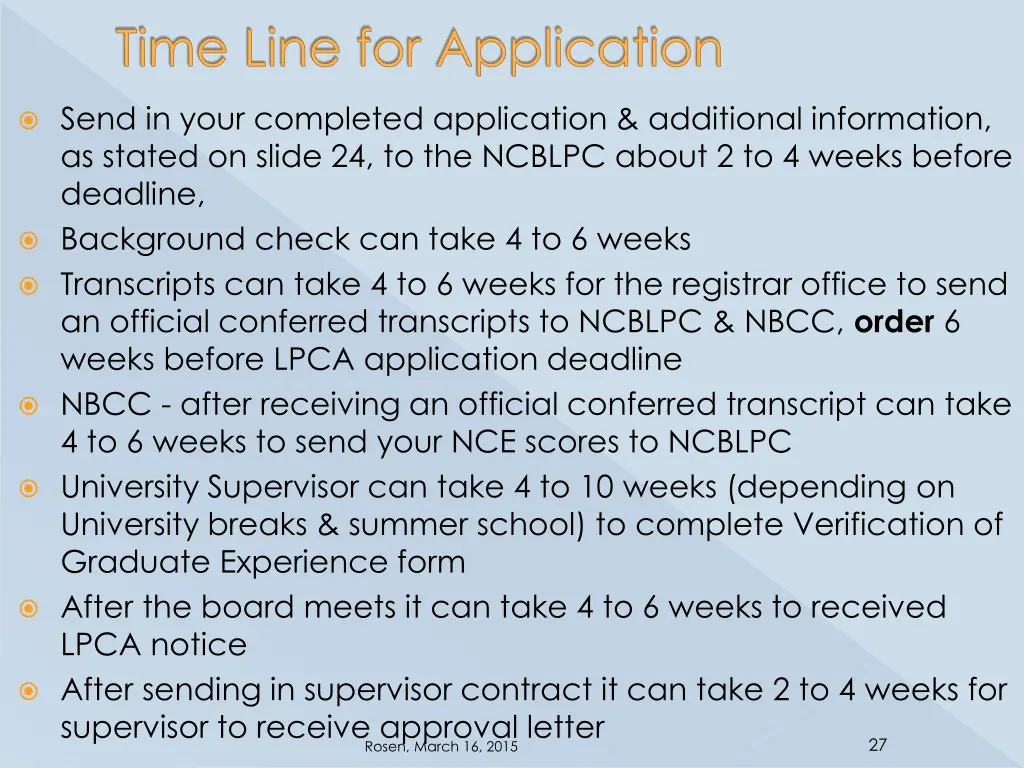 time line for application