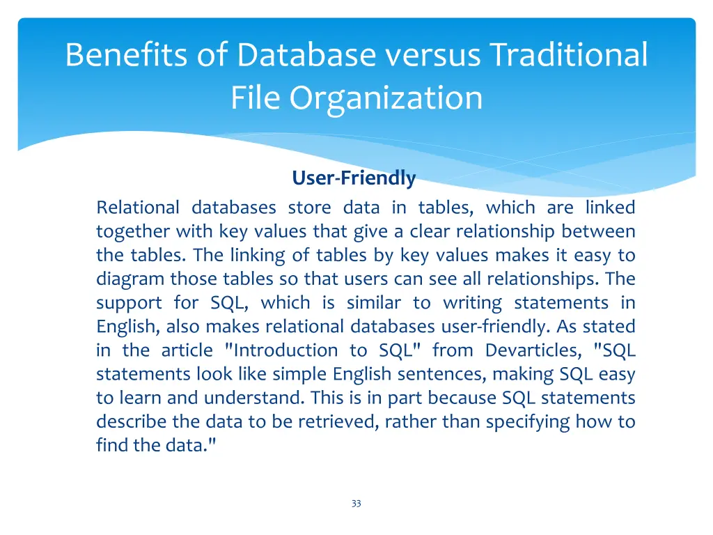 benefits of database versus traditional file 3