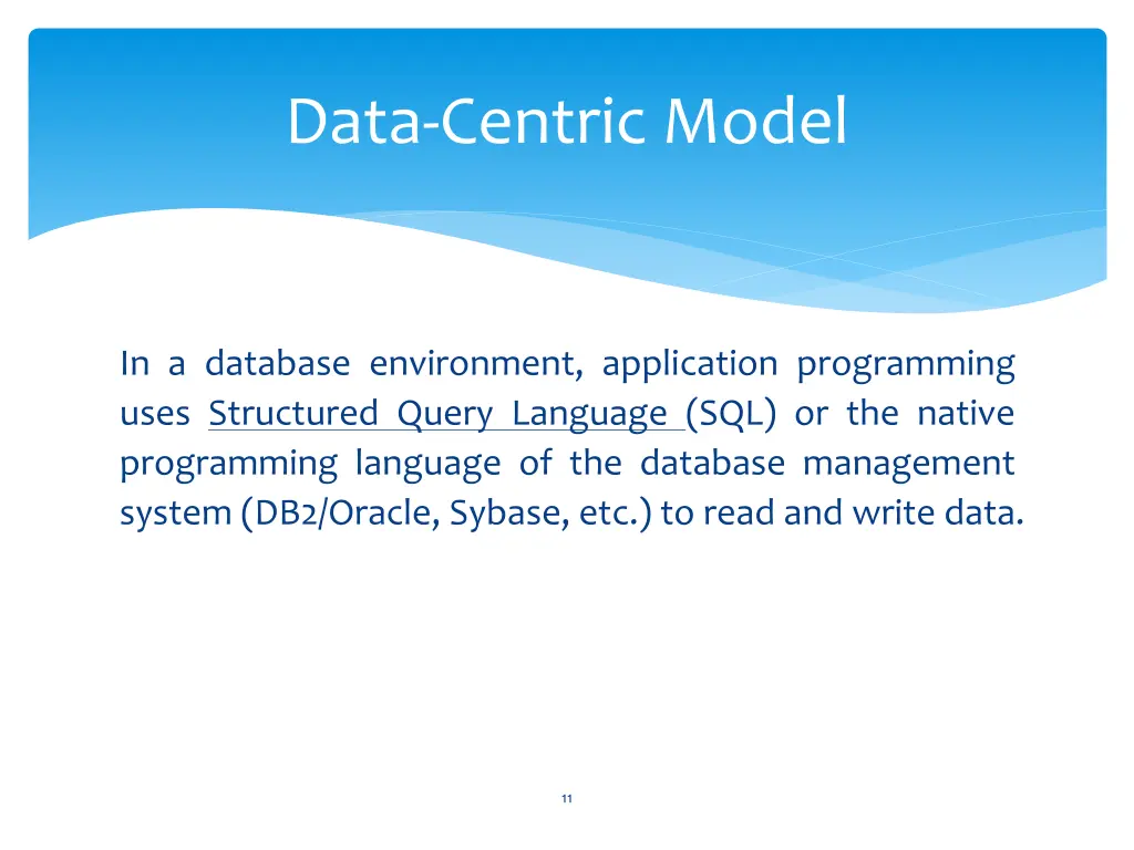 data centric model