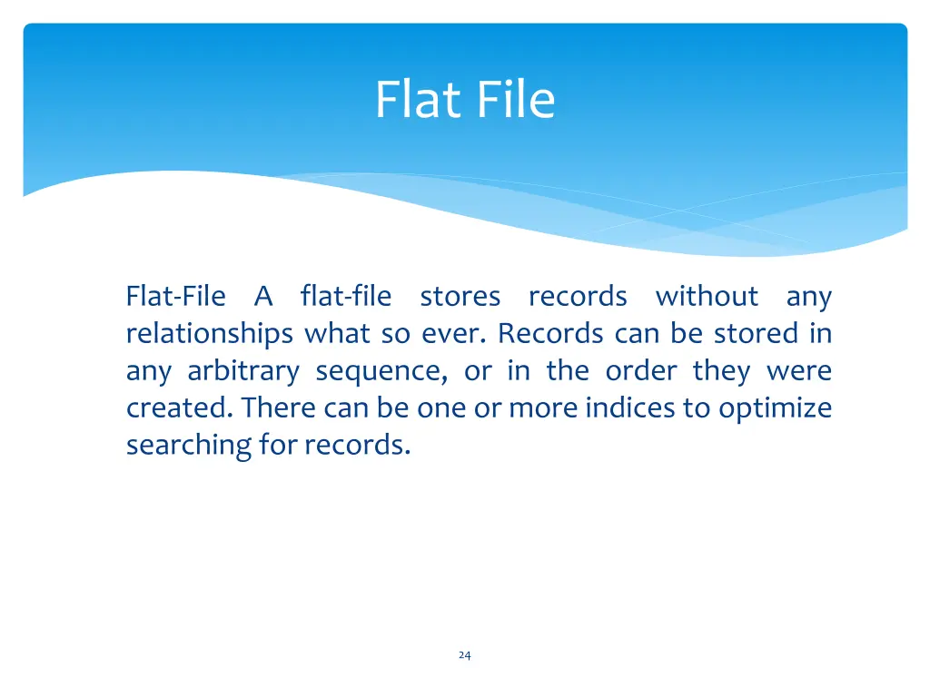 flat file