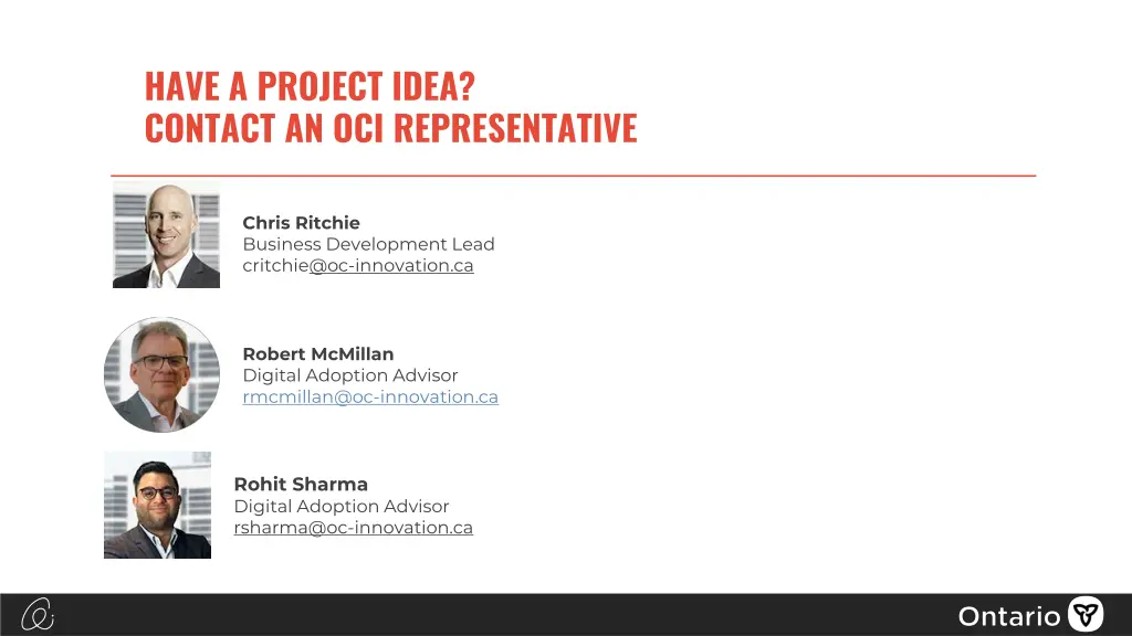 have a project idea contact an oci representative