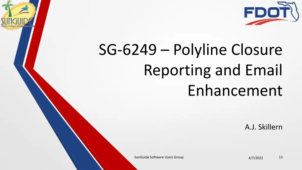sg 6249 polyline closure reporting and email