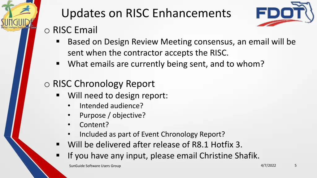 updates on risc enhancements o risc email based