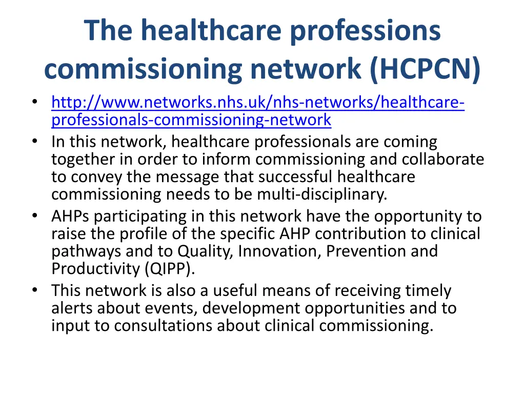 the healthcare professions commissioning network
