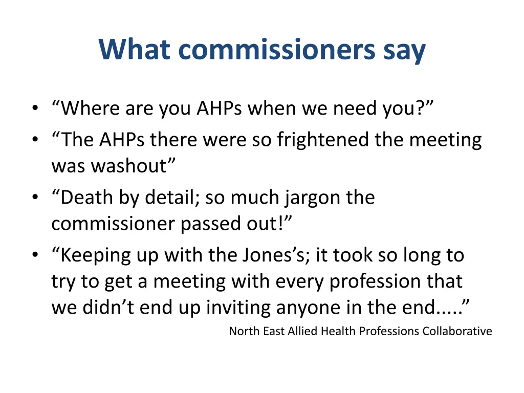 what commissioners say