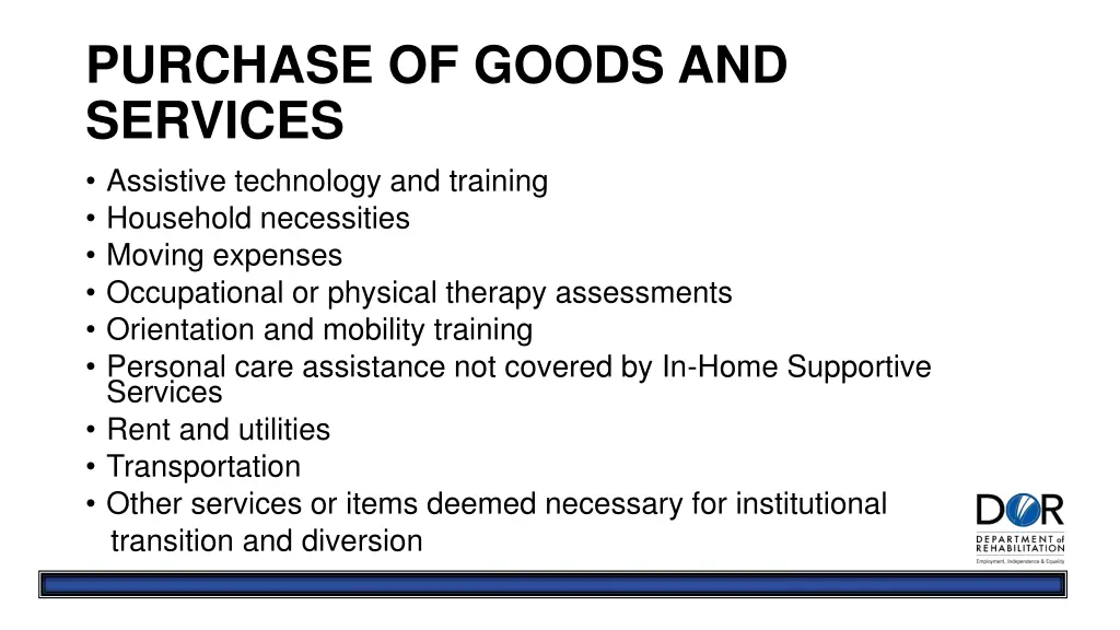 purchase of goods and services assistive