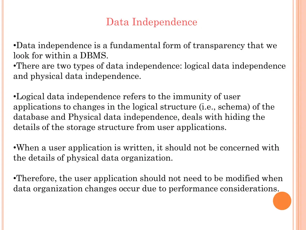 data independence