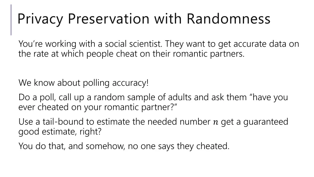 privacy preservation with randomness