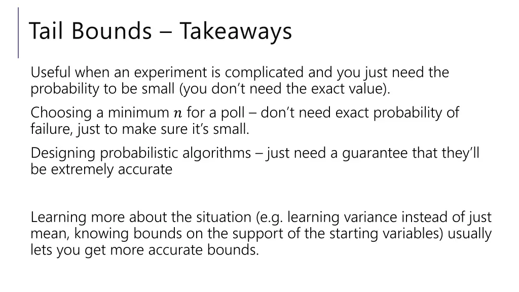 tail bounds takeaways