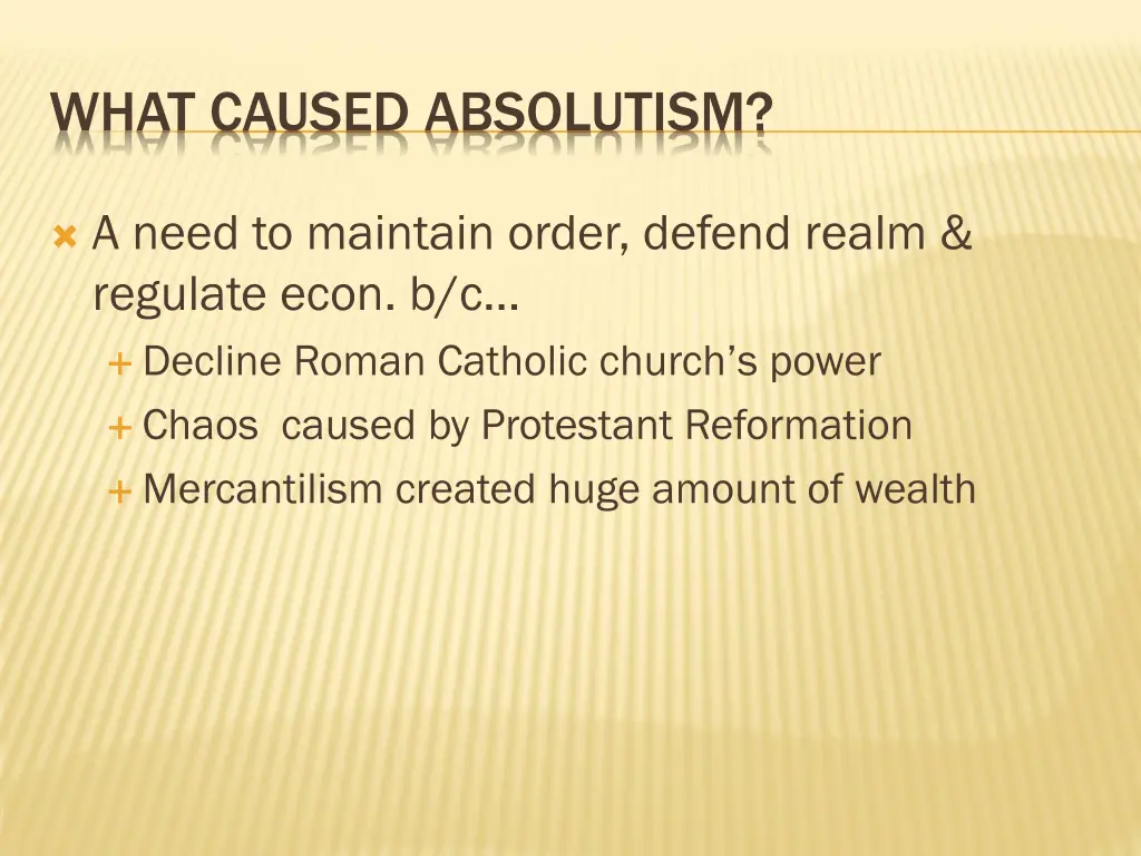 what caused absolutism