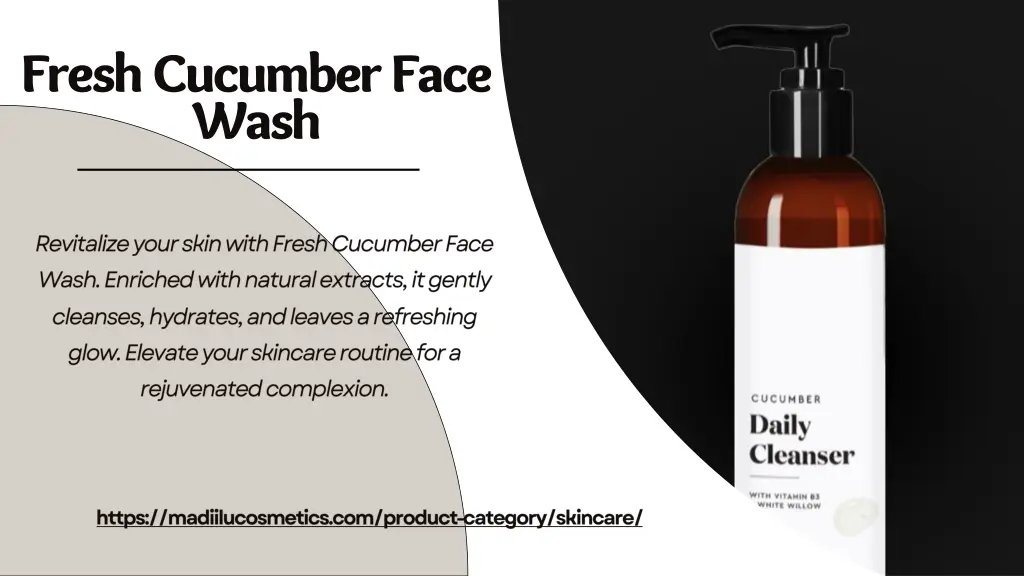 fresh cucumber face wash