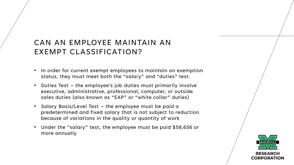 can an employee maintain an exempt classification