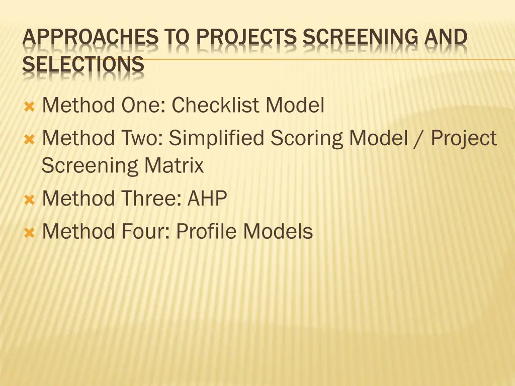 approaches to projects screening and selections