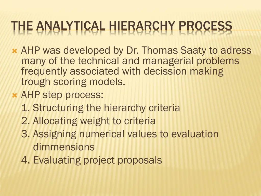 the analytical hierarchy process