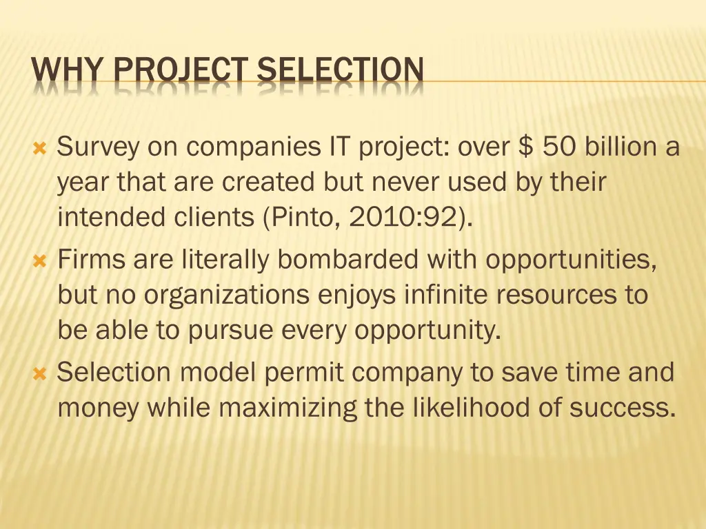 why project selection