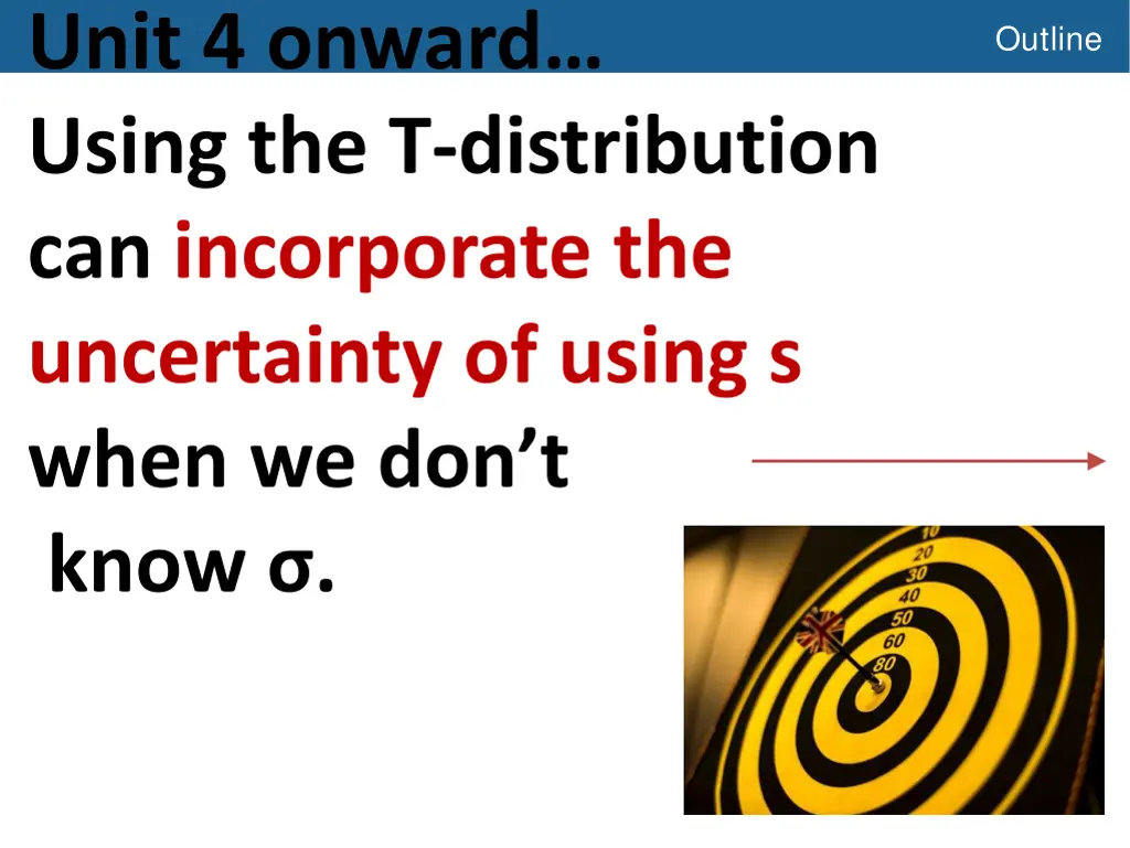 unit 4 onward using the t distribution
