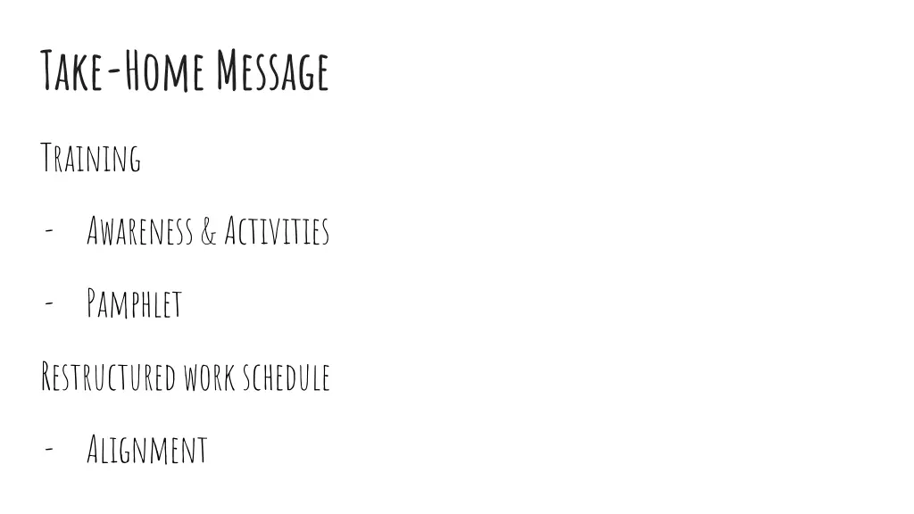 take home message 1