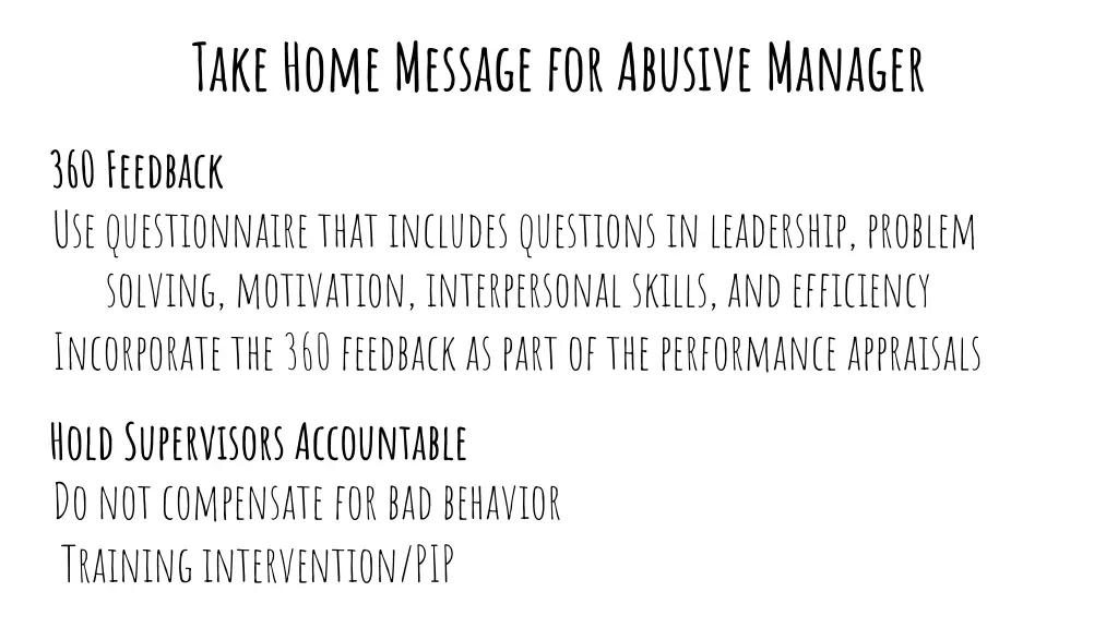 take home message for abusive manager