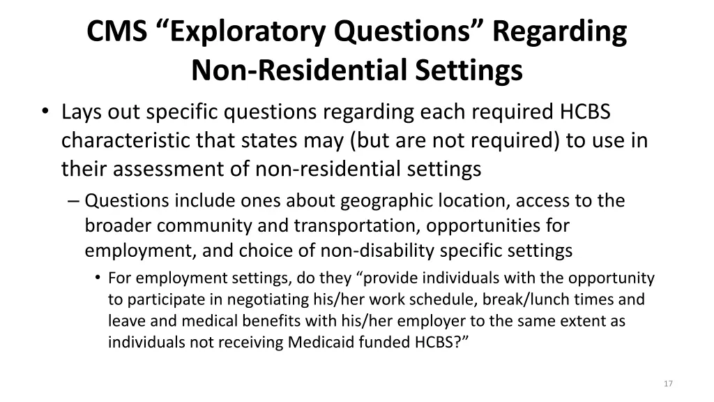 cms exploratory questions regarding