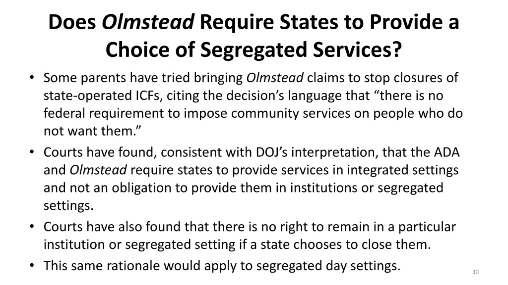 does olmstead require states to provide a choice