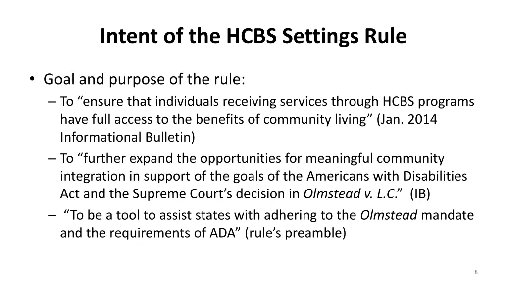 intent of the hcbs settings rule