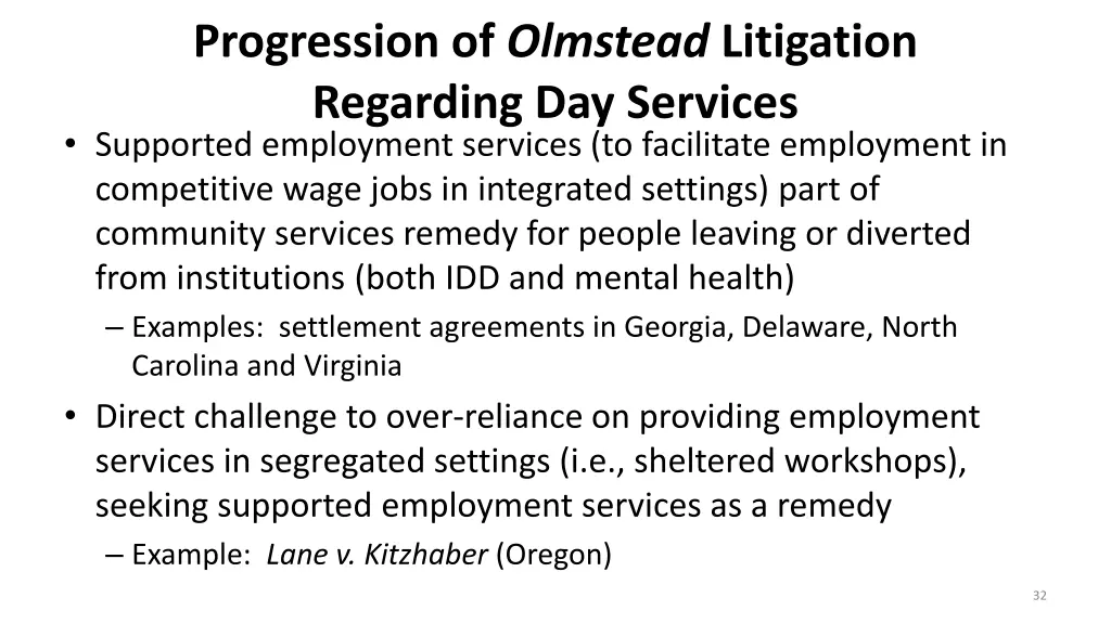 progression of olmstead litigation regarding