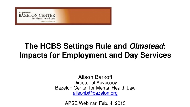 the hcbs settings rule and olmstead impacts