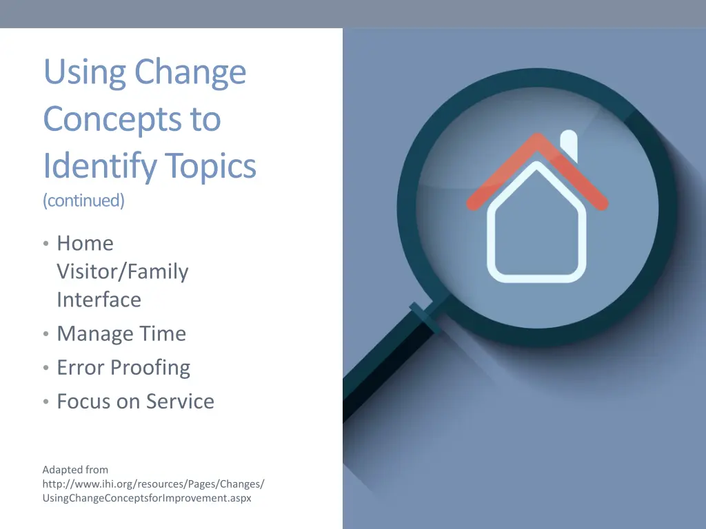 using change concepts to identify topics continued