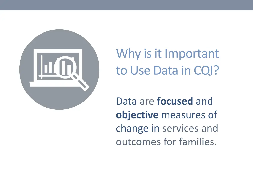 why is it important to use data in cqi