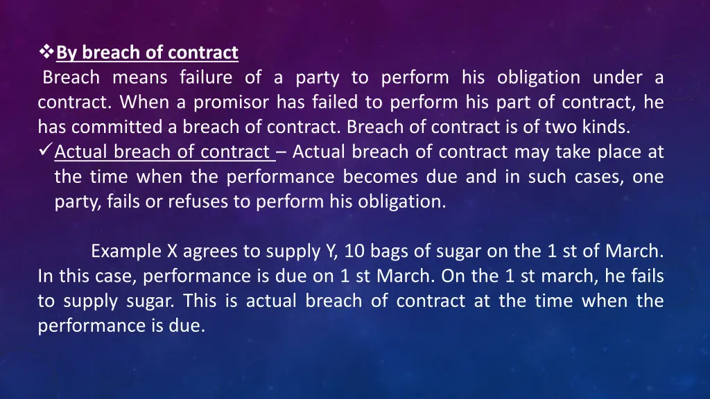 by breach of contract breach means failure