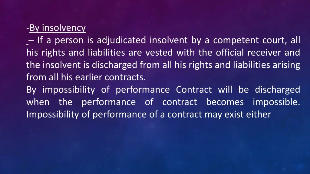 by insolvency if a person is adjudicated