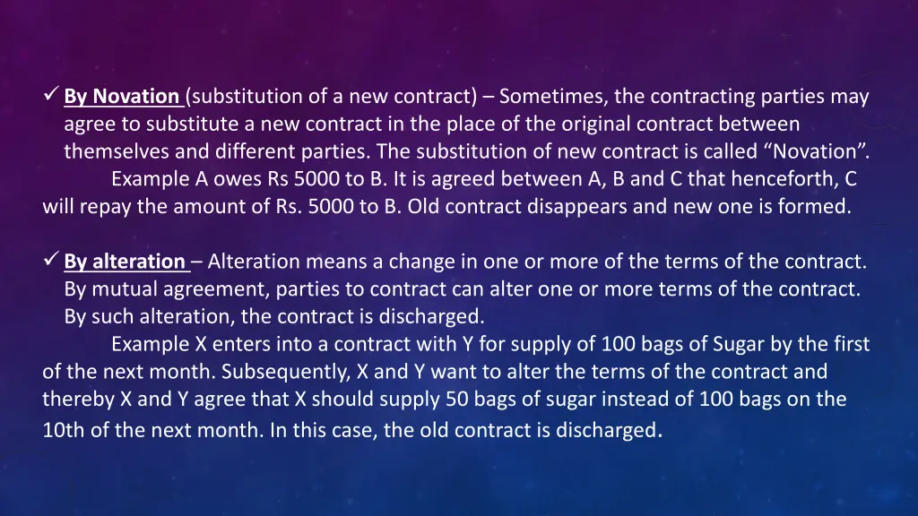 by novation substitution of a new contract