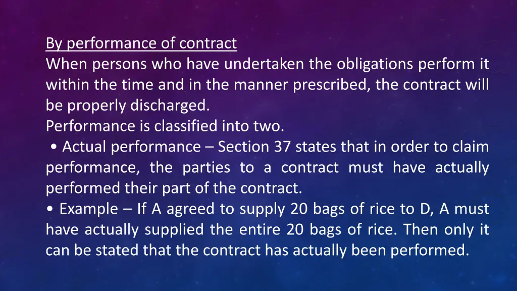by performance of contract when persons who have