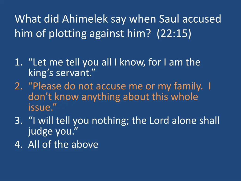 what did ahimelek say when saul accused 1