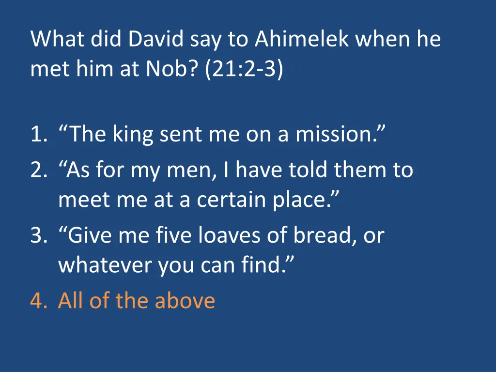 what did david say to ahimelek when 1