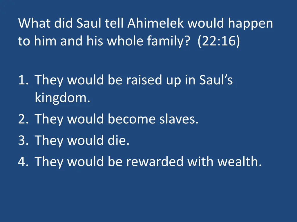 what did saul tell ahimelek would happen