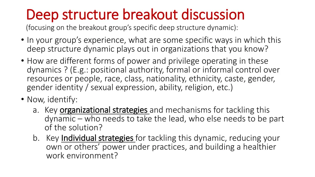 deep structure breakout discussion deep structure