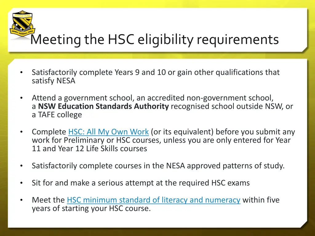 meeting the hsc eligibility requirements