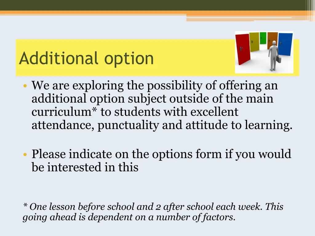 additional option