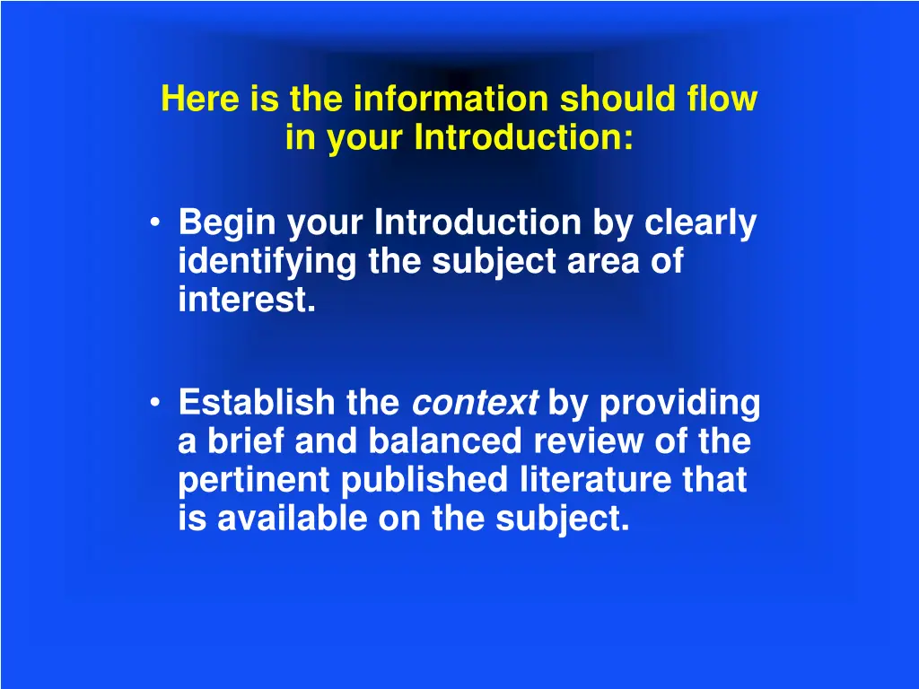 here is the information should flow in your