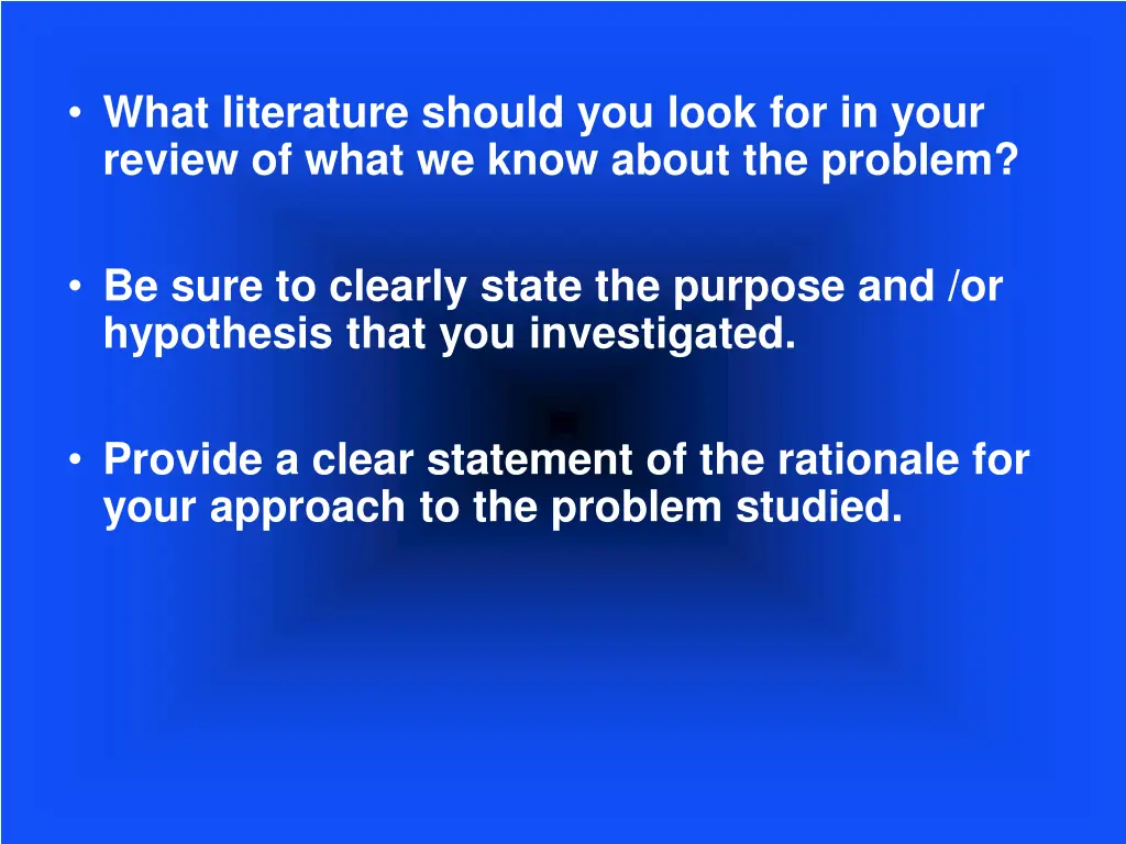 what literature should you look for in your