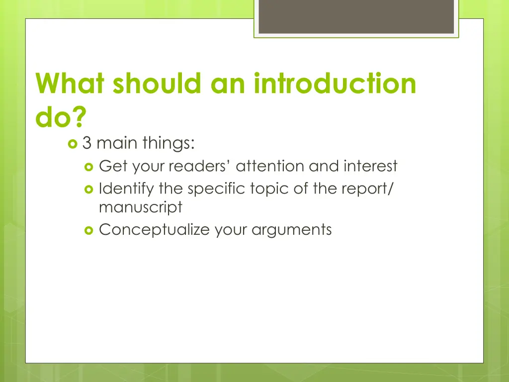 what should an introduction do 3 main things