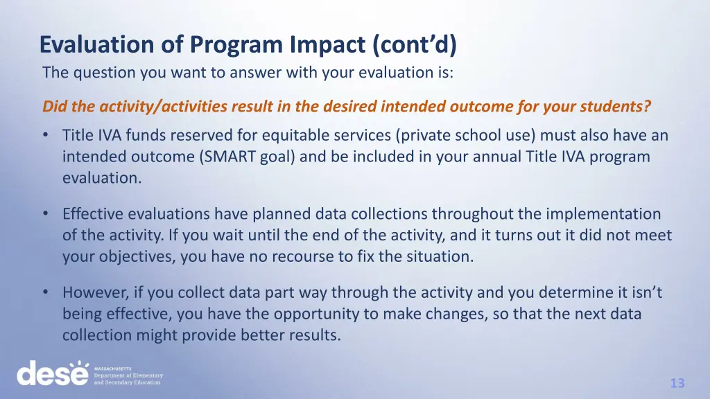 e valuation of program impact cont d the question