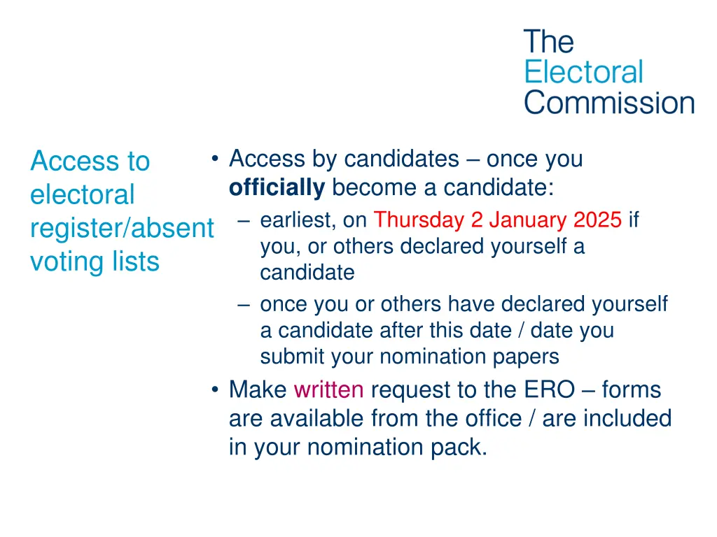 access by candidates once you officially become