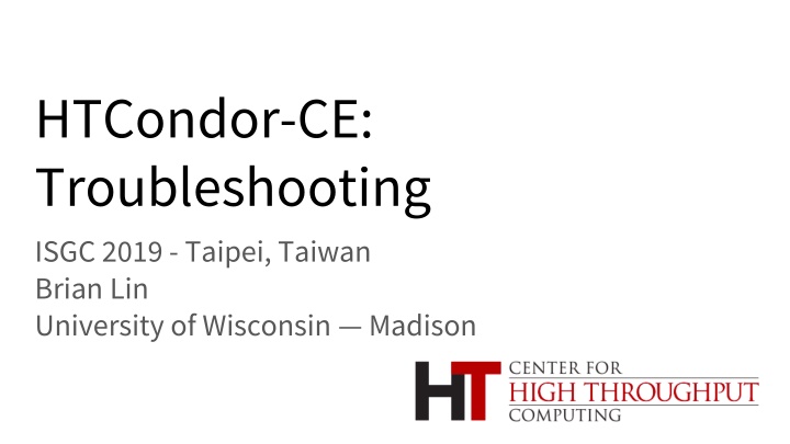 htcondor ce troubleshooting isgc 2019 taipei