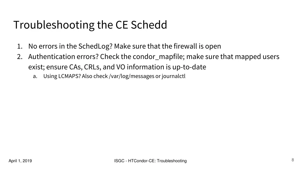 troubleshooting the ce schedd