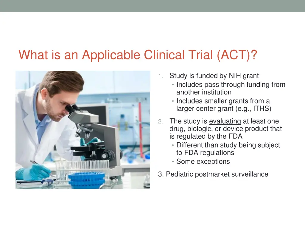 what is an applicable clinical trial act